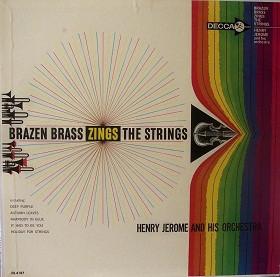

LP Record HENRY JEROME HIS ORCHESTRA Brazen Brass Zings The Strings DL4187 Decca 1961 US Jazz Used