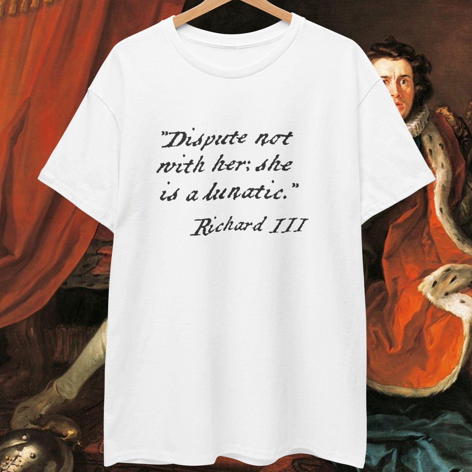 Shakespeare Quote T shirt: Funny Literary Gift for Book Lovers 3XL