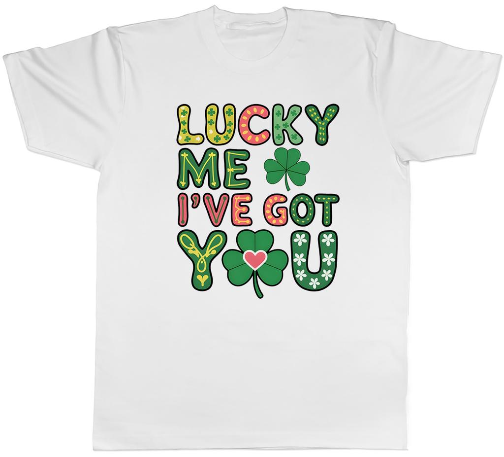 Lucky Me I've Got You St Patrick's Day Clover Mens T-Shirt Tee Gift Top