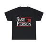 Sane Person 2020 Graphic Tee Shirt, S-5XL