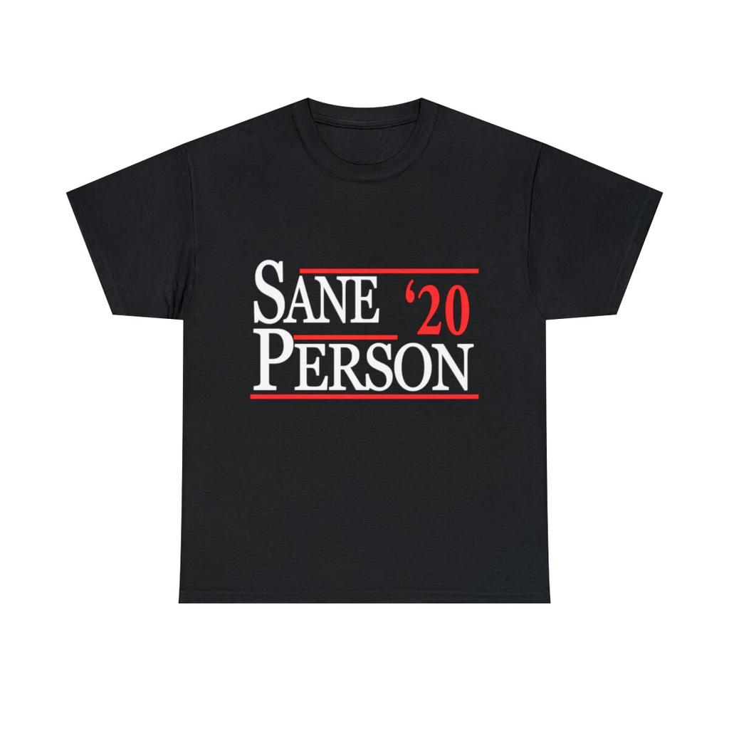Sane Person 2020 Graphic Tee Shirt, S-5XL