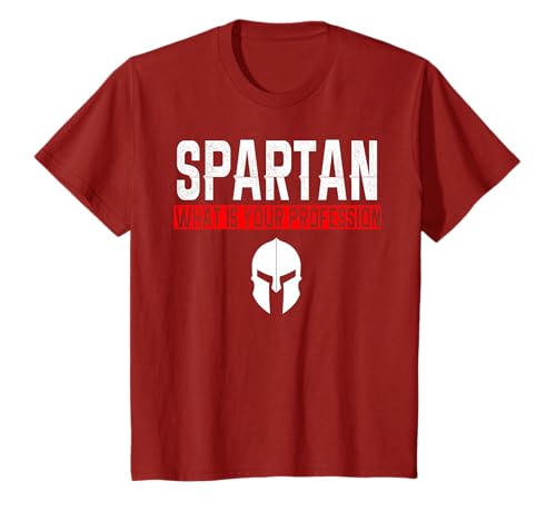 Spartan What Is Your Profession Gym Proud Spartan Tee Gift T-Shirt