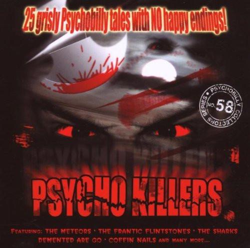

CD VARIOUS Psycho Killers 25 Grisly Psychobil CDMPSYCHO58 Anagram 2007 Europe Rock Used