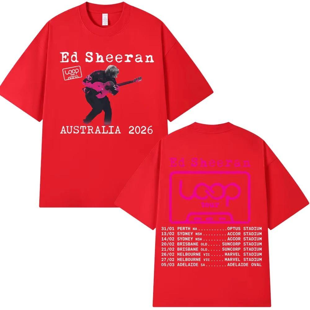Fashion Hip Hop Tshirt Cotton Oversized T Shirts Ed Sheeran Loop Tour Australia 2026 Tour Merch Tshirts Fans Gifts Unisex