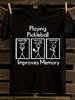 Funny Pickleball Graphic T-Shirt