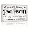 Retro Metal Wall Sign, Welcome To Our Pool, Outdoor Terrace Decor