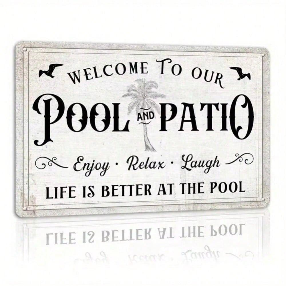 Retro Metal Wall Sign, Welcome To Our Pool, Outdoor Terrace Decor