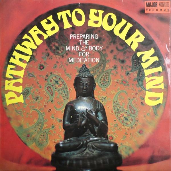 

LP Record SIVANANDA SCHOOL OF YOGA - Pathway To Your Mind MMLP19 Major Minor 1968 UK Country/Folk Used