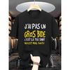 European Sizes Men's Premium Casual Printed T-Shirt - "JAI PAS UN GROS BIDE" Text, Short Sleeve, Crew Neck, Smooth Polyester Fabric