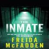 The Inmate by Freida McFadden Paperback Book 9781464221385