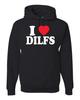 I Love DILFS I Heart Hot Dads R-Rated Humor Unisex Graphic  Sweatshirt