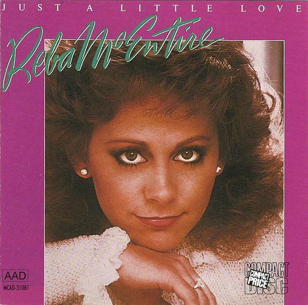 

CD REBA MCENTIRE - Just A Little Love MCAD31081 MCA Records US Country Used
