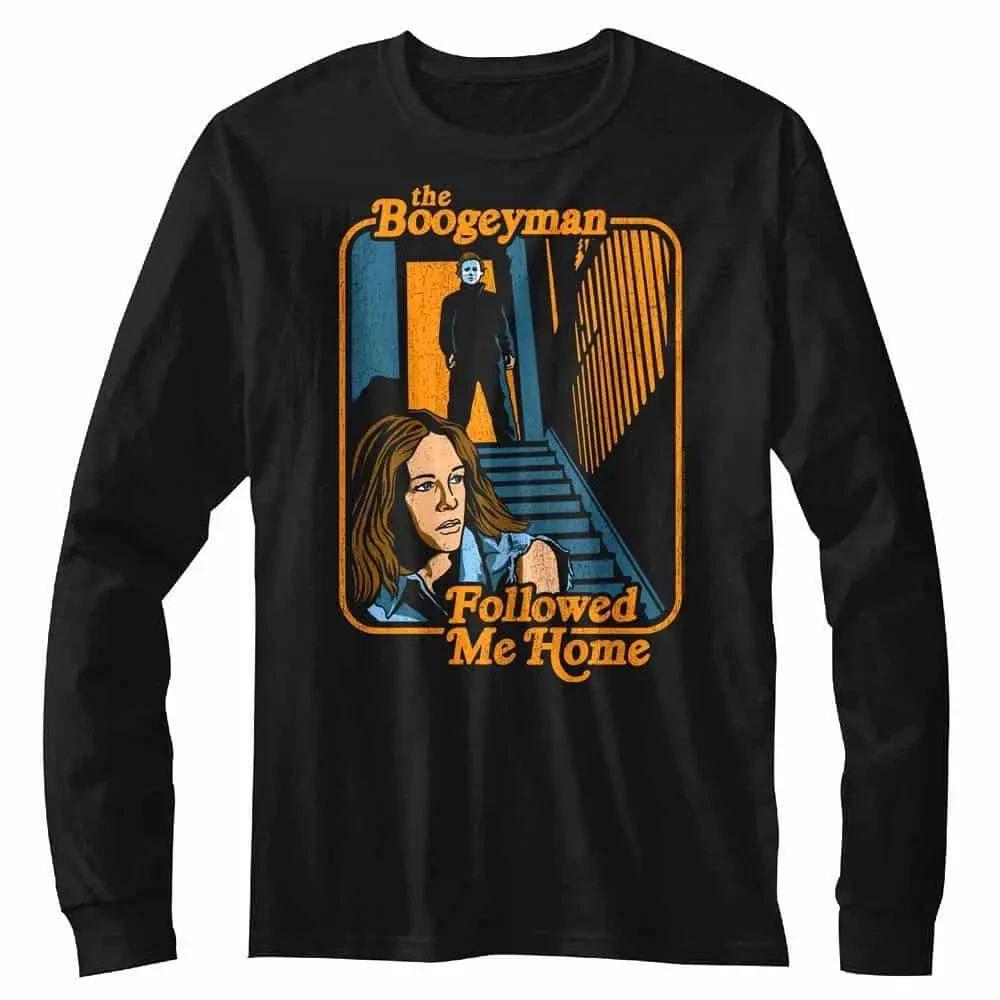Halloween Boogeyman Followed Me Home Long Sleeve T Shirt XXXXL
