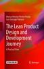 The The Lean Product Design and Development Journey : A Practical View Book