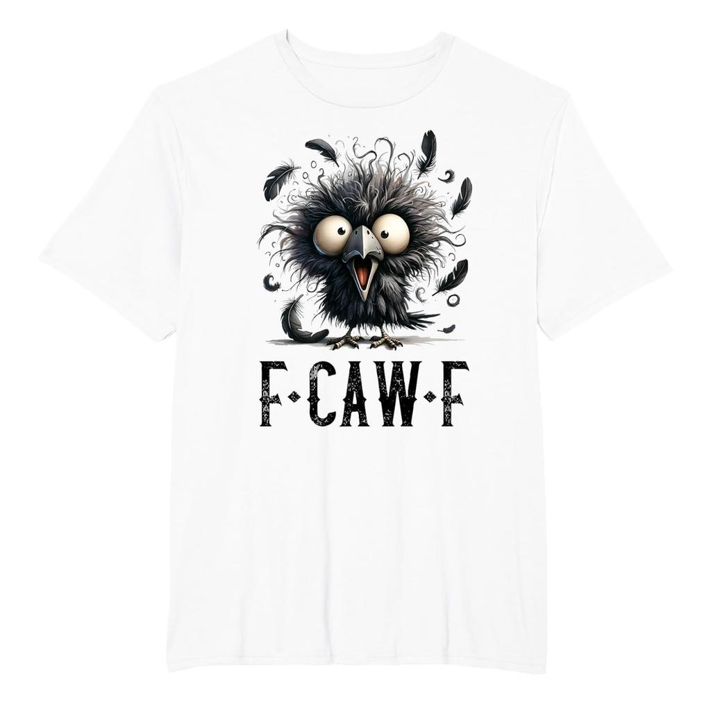 Funny F Caw F Chicken Rooster Cawing F-Caw-F Saying Pun T-Shirt