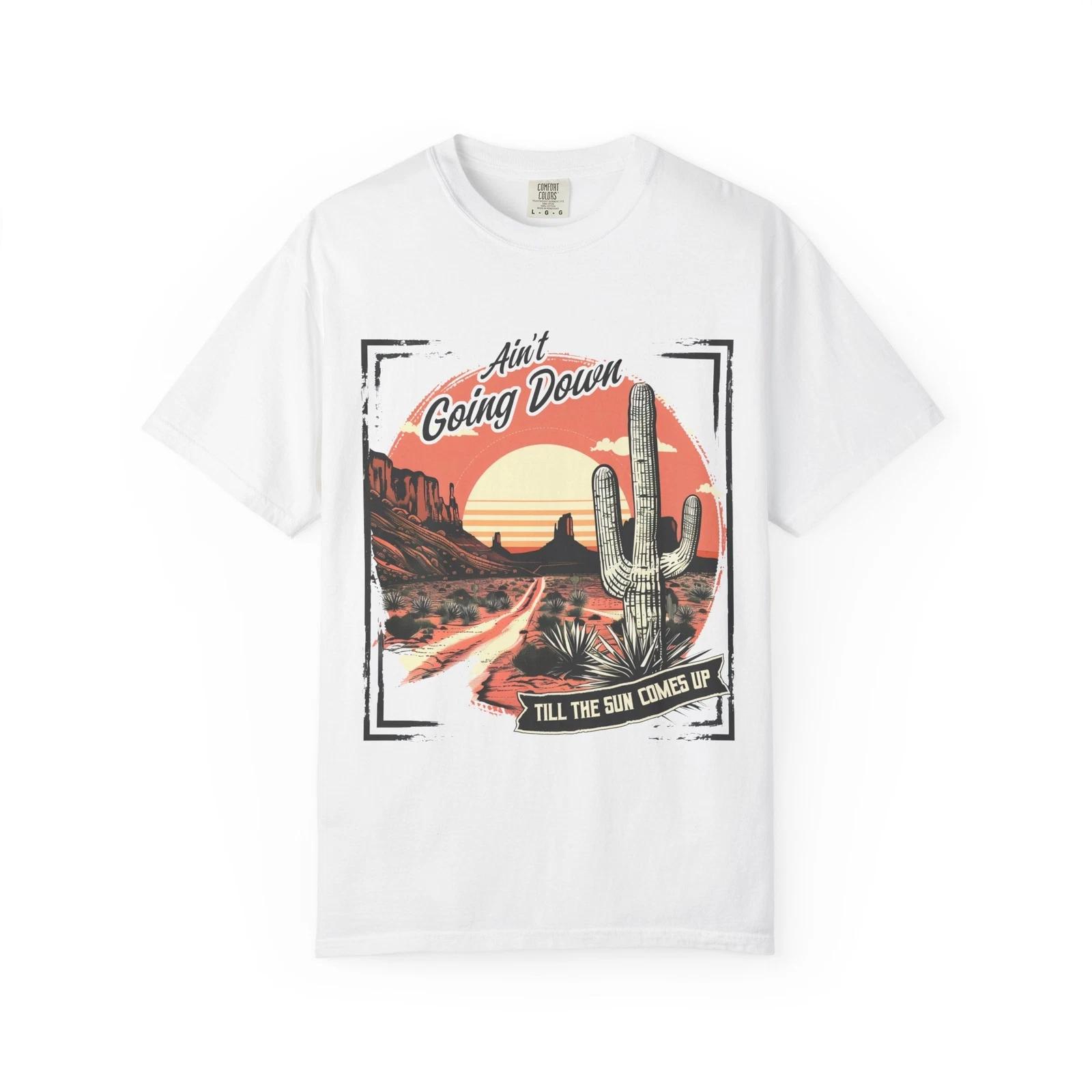 Ain’t Going Down Til Sun Comes Up Tee | Comfort Colors Unisex Shirt S