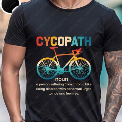 Cycopath Funny Cycling Biker Pun Tees for Cyclists Men Women Cotton Camisetas Creative Trending Casual All Match Hipster Tops