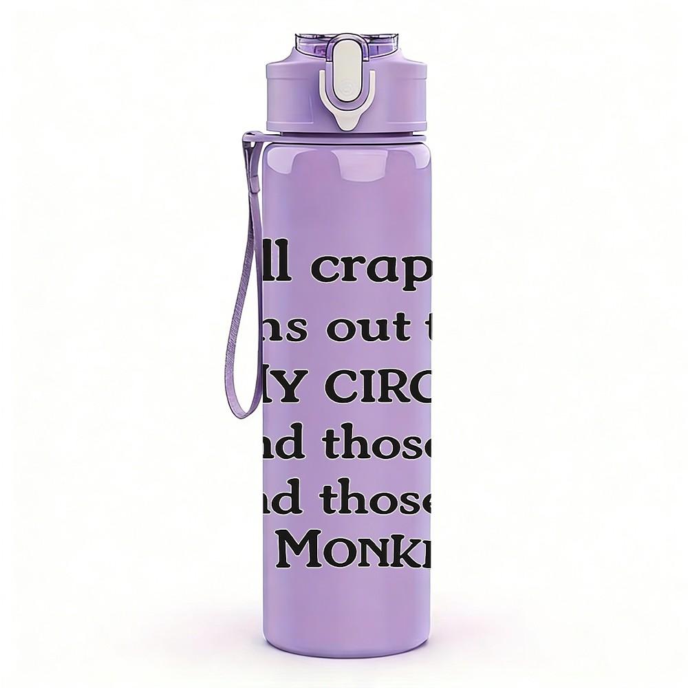 1PC Well Crep Monkey Funny Quote Print 750ml Color Plastic Sports Water Bottle Leakproof Flip Straw Lid Suitable for Sports Office Home Use