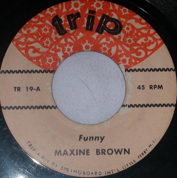 

7inch Record MAXINE BROWN Funny All In My Mind TR19 Trip 1961 US SoulFunk Used