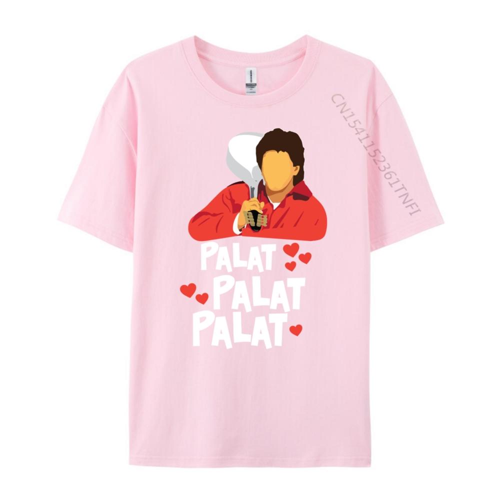 Palat Palat Palat Meme Bollywood Indian South Asian Humor Graphic T Shirts 100 Cotton Camiseta Crazy