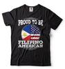 Proud To Be Filipino American Shirt Philippines Shirt America Philippines Shirt