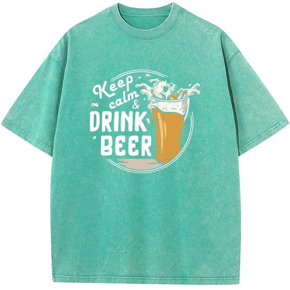Keep Calm Drink Beer Printed Men's T-Shirt Men Women Casual Fashion Oversized T-shirt 90s Vintage Washed old T-shirt
