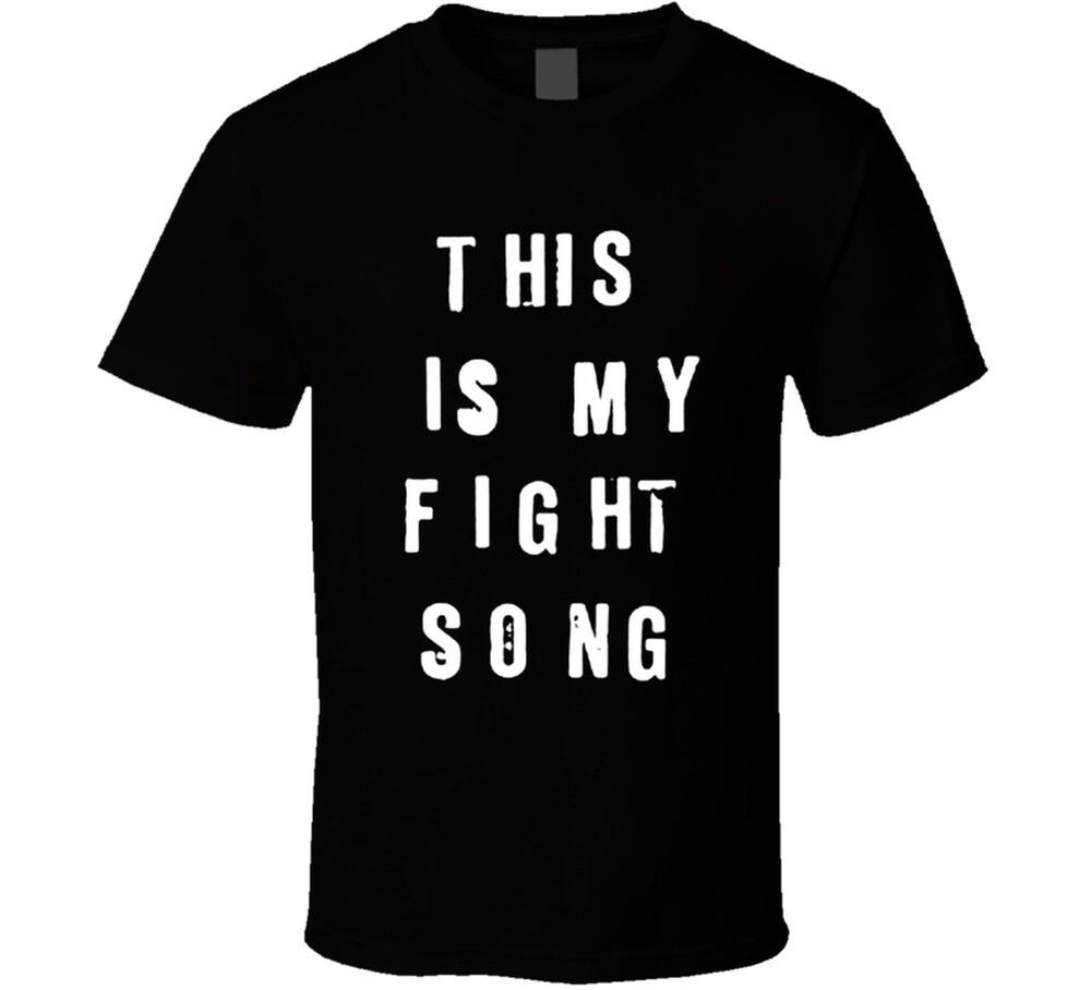 

This Is My Fight Song Taylor Swift Inspired Rachel Platten T Shirt 4XL