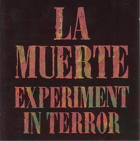 

CD LA MUERTE - Experiment In Terror BIAS170CD Play It Again S 1990 Europe Rock Used