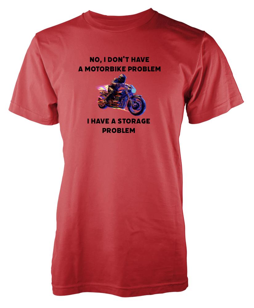 Free Personalisation Motorbike Storage Problem Funny Cotton TShirt Adult Kids S