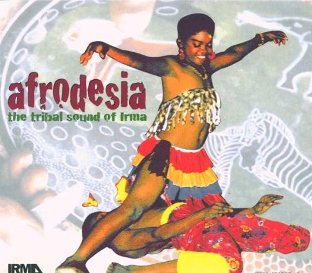 

CD VARIOUS - Afrodesia: The Tribal Sound Of Irma IRMA4965072 Japan World Music Used