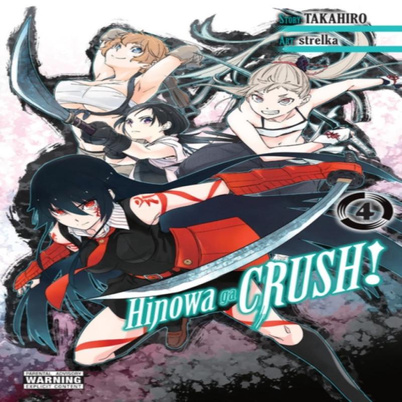 Hinowa Ga CRUSH Vol. 4 by Takahiro Takahiro Paperback Book 9781975315160