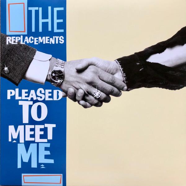

LP Record REPLACEMENTS - Pleased To Meet Me RR125557 Sire 2017 Europe Rock