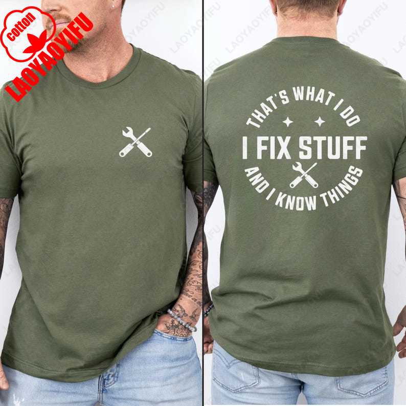 Fix Stuff and Know Things TShirt Unisex for Mechanics Wrench Screwdriver TShirt Great Fathers Day Gift for Dad Cotton Tee Top