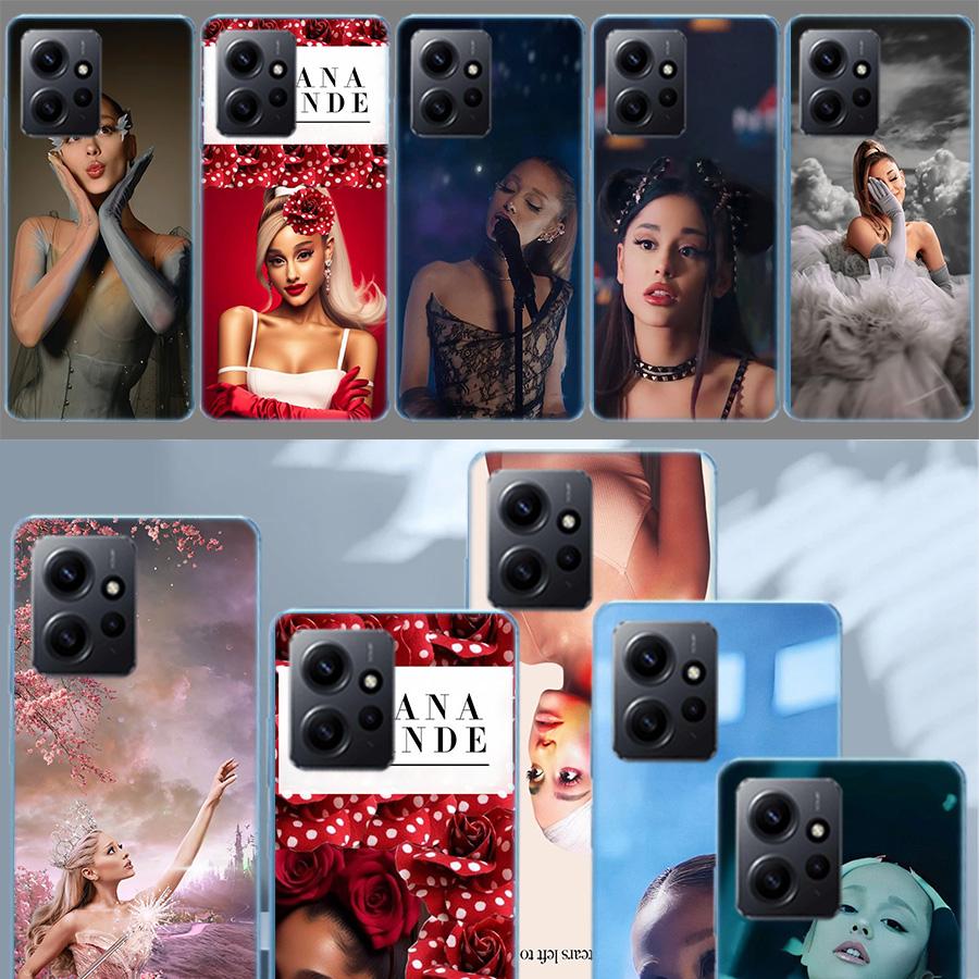 Ariana Grande Phone Case For Redmi Note 14 15 Pro 5G 13 12 Pro Plus 11 11T 11E 11S 10 Pro 10S 9 9S Cover Cell Clear TPU Capa Com