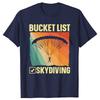 Funny Skydiving Art For Men Women Skydiver Sky Diving Lover T Shirt Fashion Cotton Short Sleeve Oversized Loose Tshirt Tops
