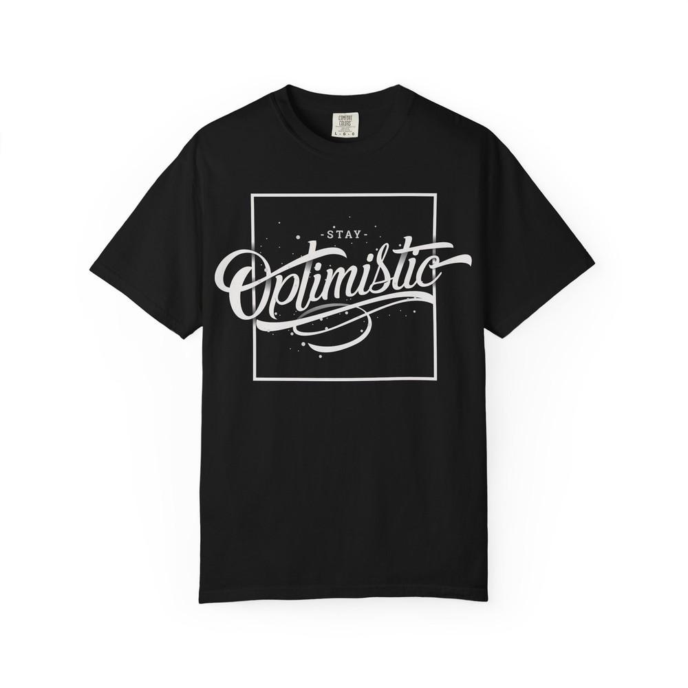 Stay Optimistic graphic T-Shirt | typography tee XXXXL