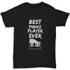 Piano Player T-Shirt Best Pianist Ever Unisex Tee Funny Gift for Piano Lover