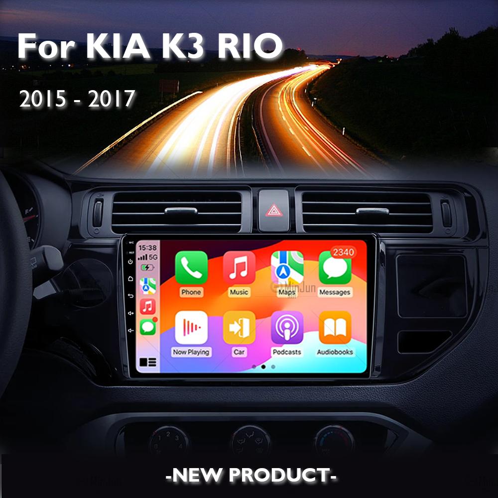 9Inch Android 14 Wireless Carplay Auto For Kia RIO 4 K3 2015 2016 2017 Car Radio Multimedia Video Player Navigation GPS HeadUnit