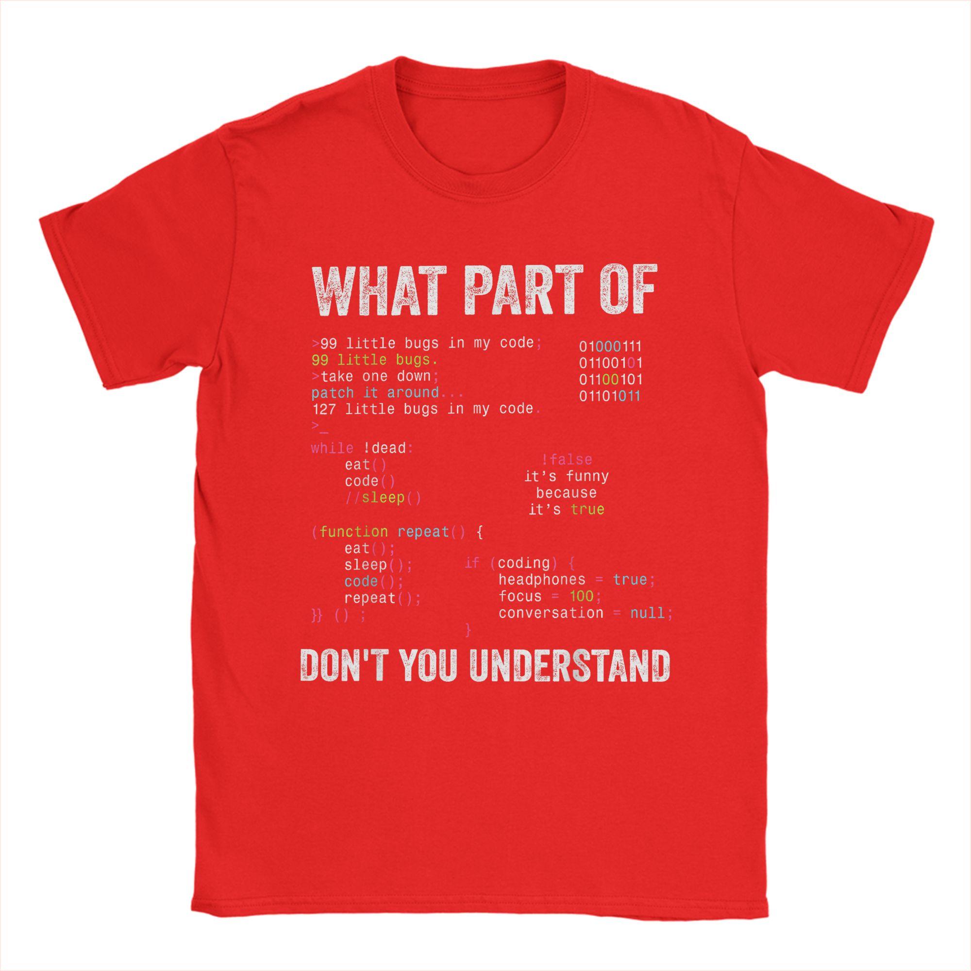 What Part of Dont You Understand Computer Science Lovers Cotton TShirt For Unisex Summer T Shirts ONeck Tees Wholesale Clothes S