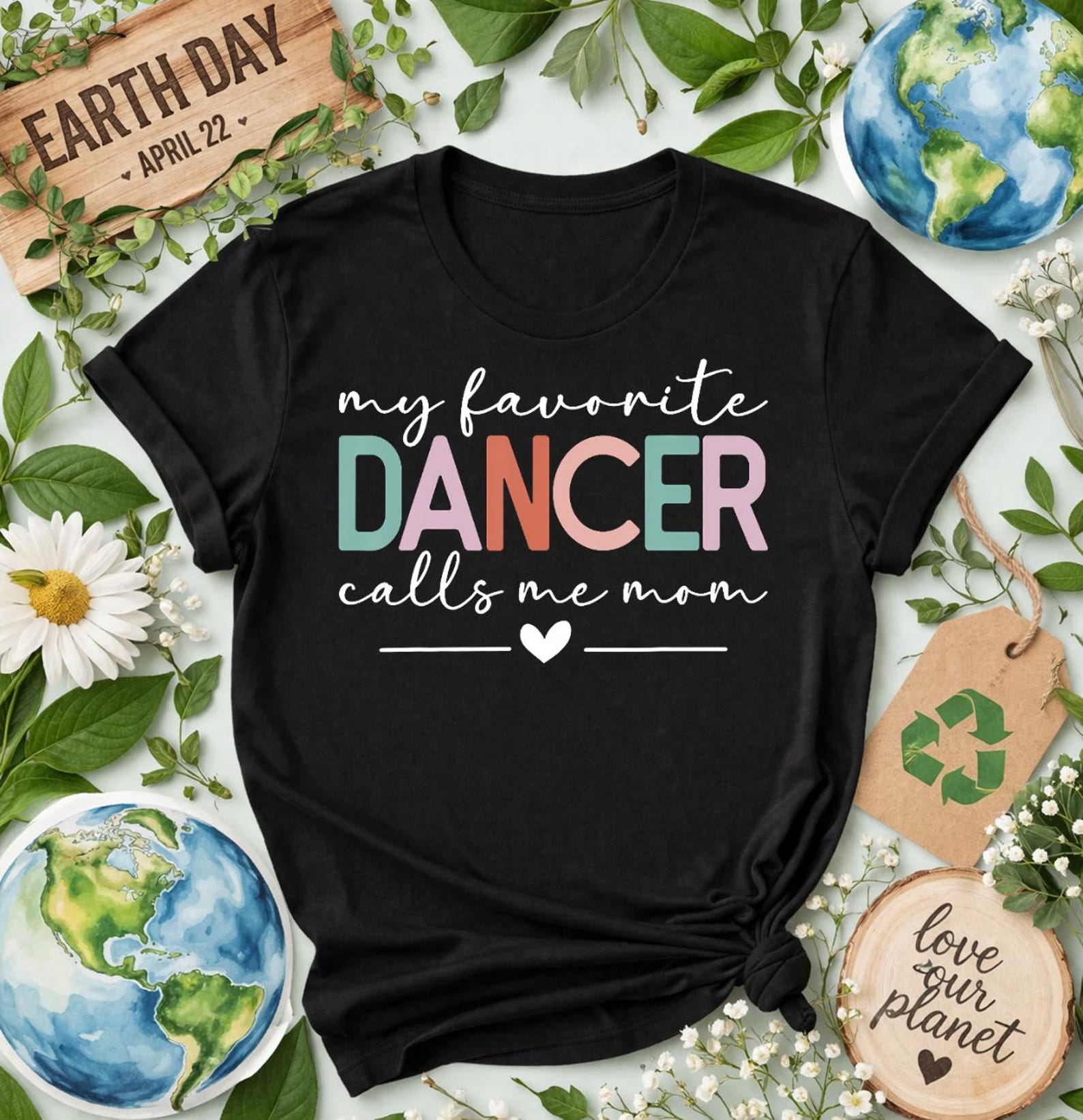 My Favorite Dancer Calls Me Mom Shirt, Funny Dance Mom T-Shirt Mothers Day Gift For Dance Mom Ballet Mom Proud Dance Mom Graphic Tee S