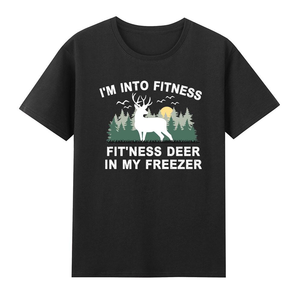 Hunting Im Into Fitness Fitness Deer In My Freezer TShirt S