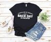 Back Day T-shirt, Gym Lover Back Day T-shirt, Funny Back Day Shirt, Workout Tee, Back Day T-shirt, Workout Shirt, Funny Gym Shirt