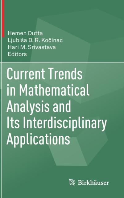 Bok Current Trends In Mathematical Analysis and Its Interdisciplinary Applications