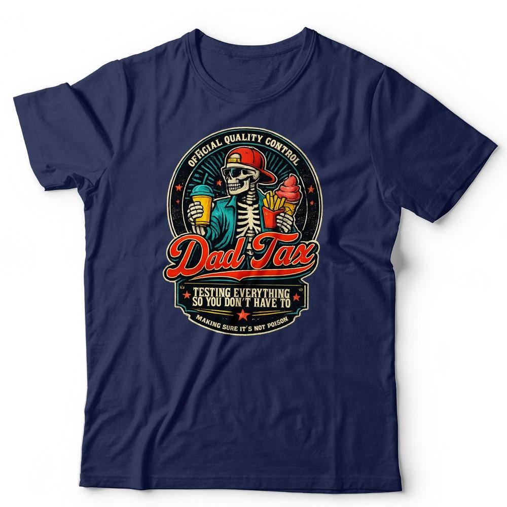 Fathers Day T Shirt Dad Tax Official Quality Control Dad Gift Funny Not Poison S