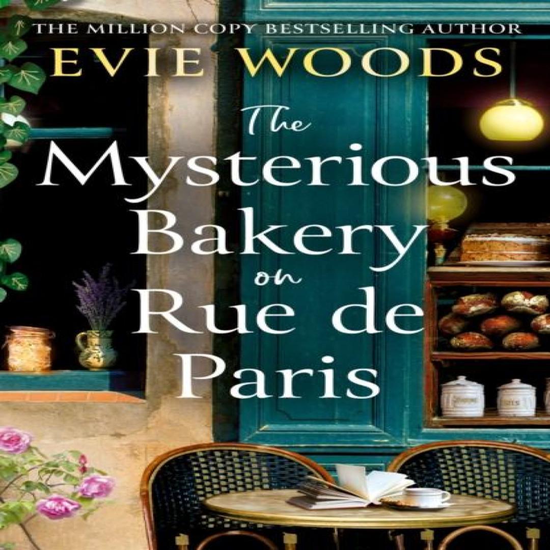 Die geheimnisvolle Bäckerei in der Rue de Paris von Evie Woods Taschenbuch 9780008706708