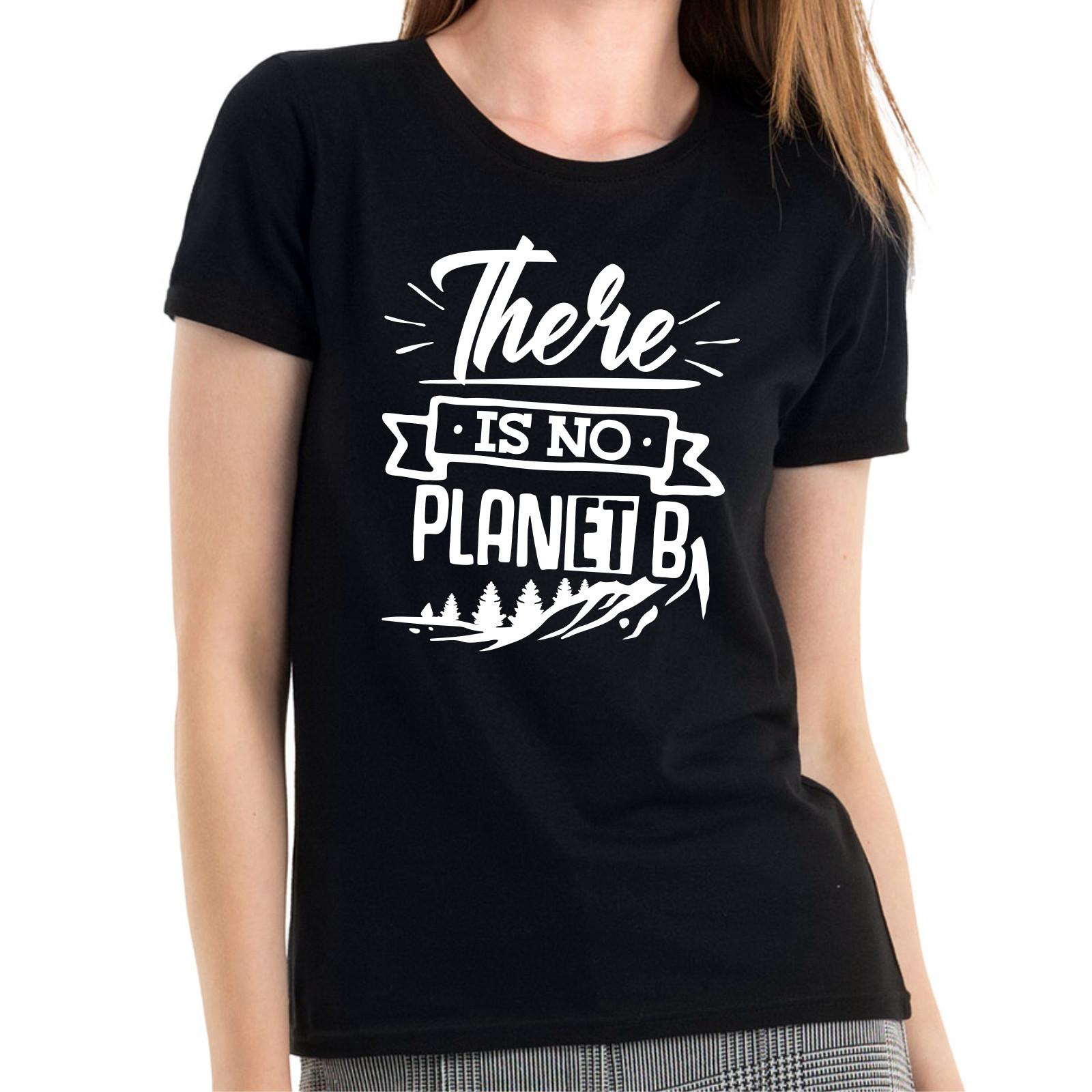 There is no Planet B Fridays Demo for Climate Future Strike Women Girlie T-Shirt Mens Womens Tees Top S