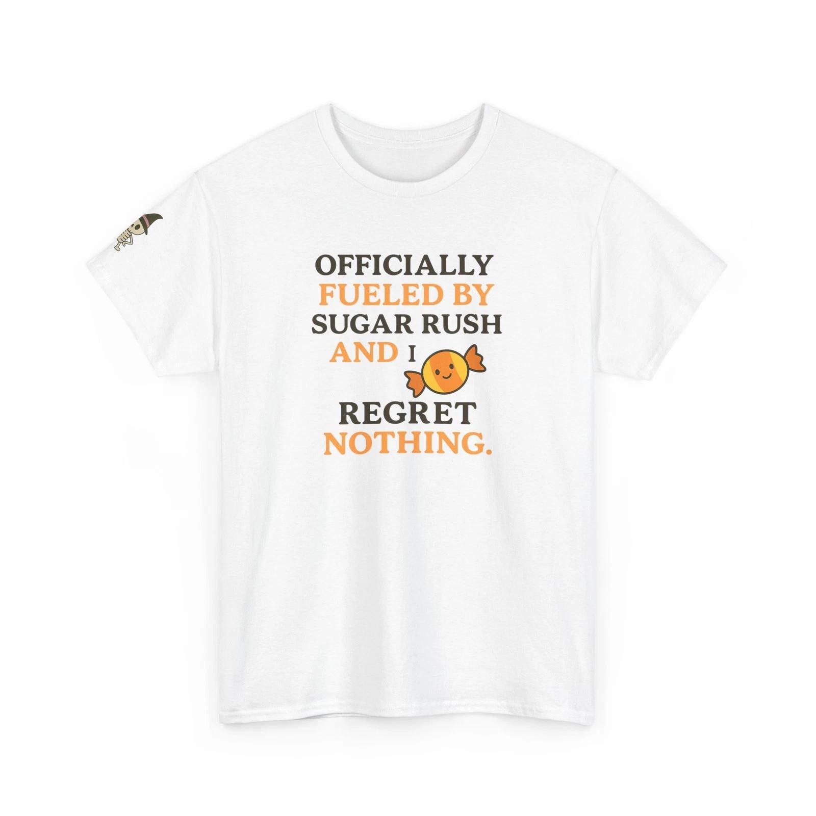Sugar Rush and I Regret Nothing Tee | Halloween Candy Quote | Tees.By.Natalie 2XL