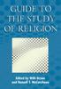The Guide To the Study of Religion Book