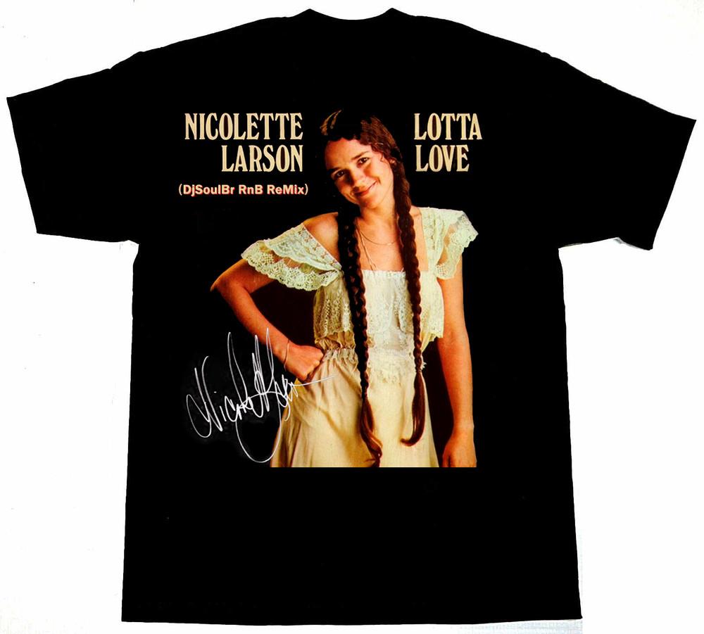 The Very Best of Nicolette Larson Lotta Love Shirt Black Unisex S-5XL Unisex T-Shirt XL