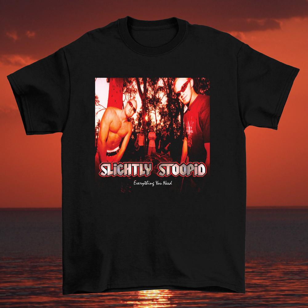 Slightly Stoopid Band Everything You Need T Shirt Full Size S-5XL TT857 Unisex T-Shirt S